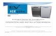 OPERATION AND INSTALLATION MANUAL - Ice Qube, Inc. Operation and...3. Upon deciding the installation location of the Ice Qube TMS on your enclosure, use the cutout drawing to determine
