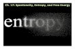 Ch. 17: Spontaneity, Entropy, and Free Energyflemingapchem.weebly.com/uploads/2/4/6/5/24658308/ap... · 2020. 2. 1. · Ch. 17: Spontaneity, Entropy, and Free Energy Enthalpy Enthalpy