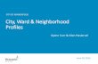 Wity, Ward & Neighborhood Profiles€¦ · Rental License Information Total Rental Licenses 23,868 Properties with Rental Licenses 20,857 Rental Units 91,534 Average Rental Units