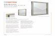 FIN-Window Elemento fijo N 90+8 Aluminio-PVC · el saneamiento de las ventanas de PVC y aluminio de las décadas de los ‘70, ‘80 y ‘90) · retirar completamente la ventana antigua
