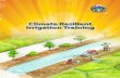 Climate Resilient Irrigation Training · This training manual points out the current implementation and strategy in promoting climate-resilient irrigation ... Manager and Keo Sovanthapheap,