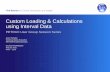 Custom Loading & Calculations using Interval Data...Sep 29, 2011  · Custom Loading & Calculations using Interval Data PETRA® User Group Session Series Armin Schafer Technical Sales