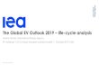 The Global EV Outlook 2019 life-cycle analysis Electric vehicle life-cycle GHG emissions â€“methodology