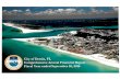 City of Destin, Florida - Florida Auditor General rpts/2016 destin.pdf · Florida, and 49 miles west of Panama City Beach, Florida. The Gulf of Mexico on the south and Choctawhatchee