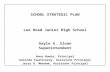 WHOLE SCHOOL SPS: CRT Trend Data  · Web viewLee Road Junior High School. Gayle G. Sloan. Superintendent. Anna Bowie, Principal. Kalinda Fauntleroy, Assistant Principal. Jerry O.