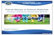 Fiscal Stress in School Districts · 2020. 4. 13. · 2 Fiscal Stress in School Districts Common Themes for School Year 2018-19 Fiscal Stress Results In SY 2018-19, 33 school districts
