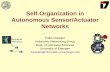 Self-Organization in Autonomous Sensor/Actuator Networkscheng/332/LecNotesFall2005/talk-gwu-20051108.pdfNov 08, 2005  · data dissemination and control loop in ad hoc sensor networks