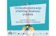 eTwinning i Erasmus+ projekata · Događanja - eTwinning Live. Komunikacija među partnerima • eTwinning mail • ugrađeni alati za chat, forum, blog, dijeljenje dokumenata Objava