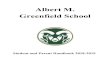 Albert M. Greenfield School€¦ · Our school fosters rigorous academics and mindful students in an engaged, diverse, environmentally conscious community. With the surrounding city