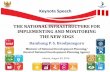 THE NATIONAL INFRASTRUCTURE FOR IMPLEMENTING AND ...gopacnetwork.org/wp-content/uploads/2016/09/... · Keynote Speech . Outline 1. MDGs Achievements; 2. Unfinished Agenda of MDGs