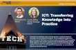 ICT: Transferring Christopher Lee Carolyn Phillips Knowledge into … · 2015. 3. 6. · Higher Education ICT Research ... GT Accessibility Spring 2015 MOOC ... o Post-production