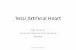 Total Artificial Heart · Total Artificial Heart Ivan Knezevic University Medical Center Ljubljana Slovenia Dubrovnik, 26-29.09.2013.