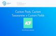 Taxonomies e Custom Fields Custom Posts, Custom · 2020. 5. 20. · CUSTOM POST, CUSTOM FIELD E ADVANCED CUSTOM FIELDS Custom taxonomies Le custom taxonomies (o tassonomie personalizzate)