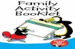 Family Activity Booklet · children can learn the skills necessary to develop these attributes. The activities in this booklet are inspired by the stories and characters in Ready