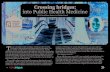 Crossing bridges: into Public Health Medicine · Crossing bridges: into Public Health Medicine By Dr Carrie Bryers, Doctors-in-Training Council 9 FEATURE This is for being the sole