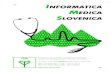 INFORMATICA MEDICA SLOVENICAims.mf.uni-lj.si/archive/22(1-2)/IMS22(1-2)web.pdf · Informatica Medica Slovenica (IMS) is an contributions from the field of medical informatics, health