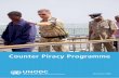 Counter Piracy Programme - United Nations Office on Drugs ...€¦ · the programme with a Police Advisor who works with police officers across the region to improve investigative