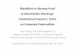 BlackRock vs Norway Fund at Shareholder Meetings: Institutional …fdir.idei.fr/.../01/Pouget-Presentation-14-Decembre-FDIR.pdf · 2018. 1. 10. · BlackRock vs Norway Fund at Shareholder