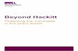 Beyond Hackitt: protecting the vulnerable in the years ahead · Beyond Hackitt Protecting the vulnerable in the years ahead. 2 Beyond Hackitt Foreword We are coming to the end of
