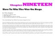 Chapter NINETEEN - Friendly Aquaponics 19.pdf · Chapter NINETEEN How To Win The War On Bugs In This Chapter • Learning To Identify Pests • What They Eat • How To Keep Them