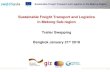 Sustainable Freight Transport and Logistics in Mekong Sub ... · 1/2/2019  · Sustainable Freight Transport and Logistics in the Mekong Region. Myanmar Domestic Demand . JICA has