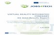 VIRTUAL REALITY INTEGRATED ITINERARY O1 Joint Results Report · 2019. 10. 15. · VIRTUAL REALITY INTEGRATED ITINERARY O1 Joint Results Report by Hümeyra Baykan (EBG) with contributions