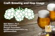 Craft Brewing and Hop Usage€¦ · Craft Brewing and Hop Usage Bart Watson, Ph.D. Chief Economist Brewers Association bart@brewersassociation.org @BrewersStats