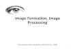 Image Formation, Image Processingmedia.ee.ntu.edu.tw/courses/cv/19F/slides/cv2019_lec02.pdf · • Edge detection • Image filtering ... • We can use IIR (infinite impulse response)