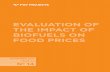 EVALUATION OF THE IMPACT OF BIOFUELS ON - FGV Europe · biofuels had a very small impact on this price spike. The World Bank, in a 2010 study (Baffes and Haniotis), also relativized