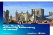 York Tourism Recovery Marketing Strategy Tourism... · the sector is vitally important, being worth over £765m. Tourism sustains more than 24,000 jobs and before covid-19 the city
