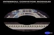 INTERROLL CONVEYOR MODULES...Interroll’s new-generation conveyor modules are the most versatile and durable systems available, assuring highest availability and scalability for future