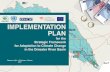 IMPLEMENTATION PLANIMPLEMENTATION PLAN for the Strategic Framework for Adaptation to Climate Change in the Dniester River Basin Geneva • Kyiv • Chisinau • Vienna 2017 This publication