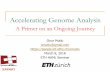 Accelerating Genome Analysis - people.inf.ethz.chpeople.inf.ethz.ch/omutlu/pub/onur-AcceleratingGenomeAnalysis-ET… · Onur Mutlu omutlu@gmail.com March 8, 2018 ETH HAML Seminar