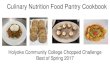Culinary Nutrition Food Pantry Cookbook · Best of Spring 2017 . Created by: Culinary Nutrition 203 Students Spring 2017 ... Place a bed of raw spinach on the plate 5. Add sauted