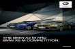 New THE BMW X5 M AND BMW X6 M COMPETITION. · 2020. 10. 1. · Product features, specifications, models and prices are subject to change without notice. The general information in