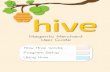 Hive Magento User Guide AI · credit, and combining their saved credit with that of their hive’s saved credit. Users can add up to 5 people to their hive. Example: Mary has $10
