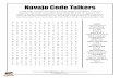Navajo Code Talkers - Pages of Puzzles · Navajo Code Talkers A small group of Navajo men, referred to as the Navajo Code Talkers, created an ingenious code for the U.S. military