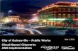 City of Gainesville – Public Works Cloud-Based Cityworks AMS … · 2015. 5. 21. · • Pros and Cons of Cloud • Brief Training for Cityworks Demo Users. Cloud Hosting and Cityworks