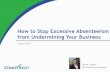 How to Stop Excessive Absenteeism from Undermining Your ...cdn.complyright.com/...Stop-Excessive-Absenteeism-from-Undermini… · How to Stop Excessive Absenteeism from Undermining