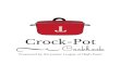 JL Crock-Pot Cookbook...Place chicken in the crockpot. Add all other main ingredients and stir to combine. Cook on low for 4-6 hours or high for 2-4. Once cooked, remove the chicken