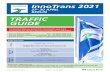 TRAFFIC GUIDE - InnoTrans · 2020. 9. 3. · TRAFFIC GUIDE InnoTrans 2021 27–30 APRIL BERLIN It is essential that you forward this document to your stand construction and specialist