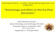 Technology and Ethics in the Era Post Mubarika...Outline of the Presentation 1. Genomic –Post Genomic Era 2. The Future of Health care - Personalized Medicine 3. SDG’s targets
