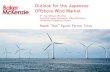 Outlook for the Japanese Offshore Wind Market · Offshore Wind Market 6th Asia Offshore Wind Day Asia Wind Energy Association, 9 May 2019 Seoul ... (Gaikokuho Joint Enterprise) New