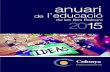 anuari educació 2015 - IAQSEiaqse.caib.es/documentos/publicacions/anuari_educacio_ib_2015.pdf · Anuari de l’Educació de les Illes Balears. 2015 Anuari de l’Educació de les