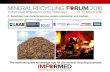 The networking and knowledge hub for the mineral recycling …imformed.com/wp-content/uploads/2016/03/ODriscoll-IM... · 2016. 3. 17. · route processing buy production Exploration,