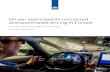 On our way towards connected and automated driving in Europe · Wishing you maximum inspiration! Melanie Schultz van Haegen Minister of Infrastructure and the Environment ... Connected