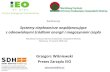 Systemy ciepłownicze współpracujące z odnawialnymi ...nfosigw.gov.pl/download/gfx/nfosigw/pl/nfoaktualnosci/15/1167/14/... · Systemy kolektorów słonecznych ciepłownie i elektrociepłownie