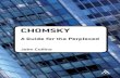 Chomsky: A Guide for the Perplexed - C. D. Publications GUIDES FOR THE PERPLEXED AVAILABLE FROM CONTINUUM