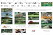 CF manual cover - Nebraska Forest Service · Forestry, Urban and Community Forestry Program Updated November 27, 2006 ... D. Edible Landscapes ... Trees complement urban surroundings