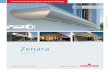 Zenara - Outdoor Awnings Blinds & Sun Shades | Melbourne ... · Advantages of the fabric roller support Fabric roller is unrolled: the glide proﬁ le (1) supports the fabric roller